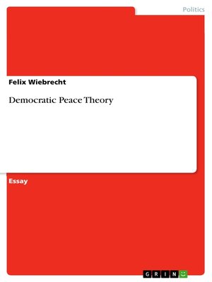 cover image of Democratic Peace Theory